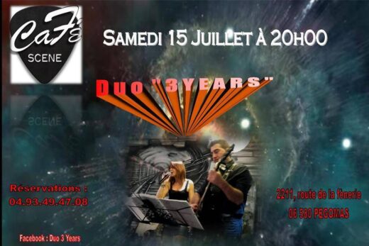 SAMEDI 15 JUILLET DUO 3 YEARS EN LIVE